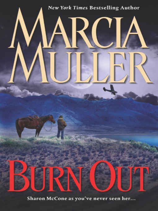 Title details for Burn Out by Marcia Muller - Available